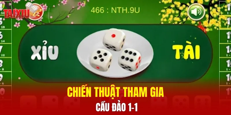Chiến thuật tham gia cầu đảo 1-1
